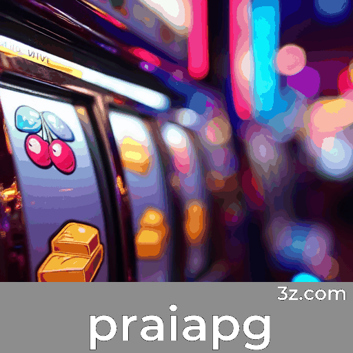 Praiapg: Cassino Online Seguro e Profissional
